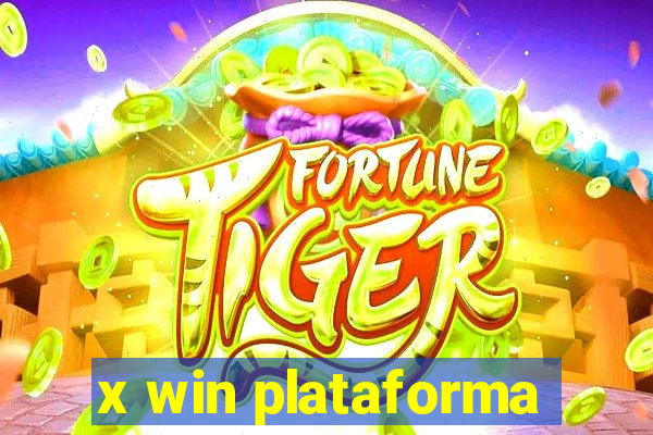 x win plataforma